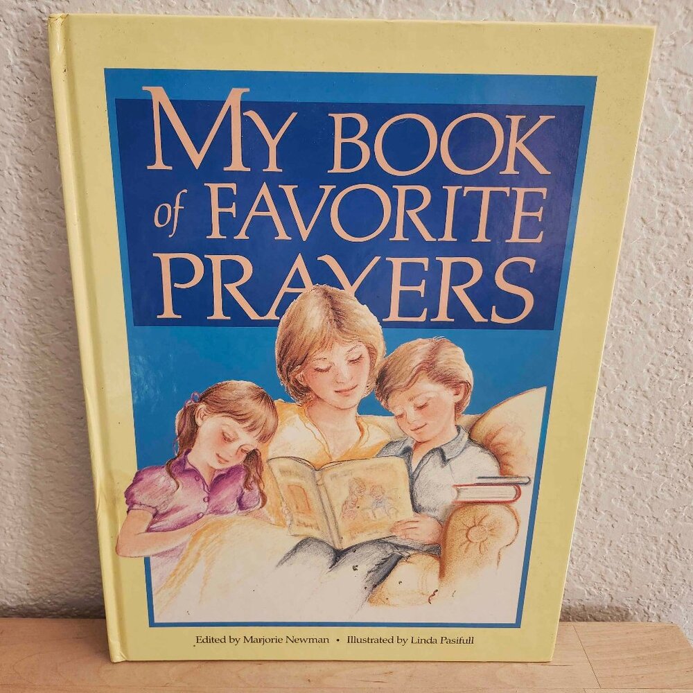 GUC Vintage 1990 My Book of Favorite Prayers Hardcover by Marjorie Newman